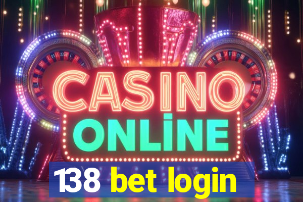 138 bet login